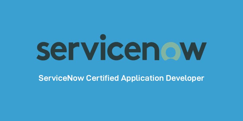 ServiceNow Certified Application Developer mock exam cover